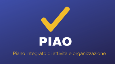 Rischi corruttivi e trasparenza PIAO: avviso consultazione pubblica